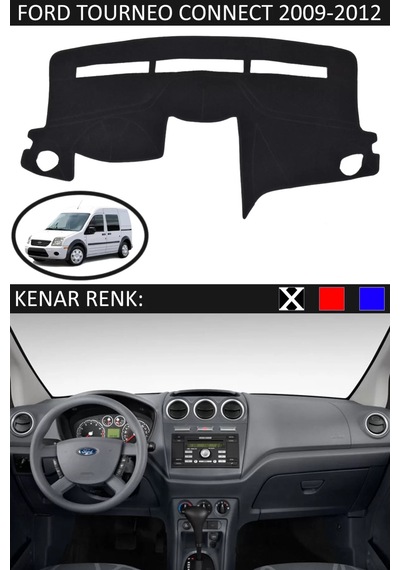Torpido Koruma Halısı Siyah Kenar Renk Siyah Ford Tourneo Connect 2009-2012 İle Uyumlu