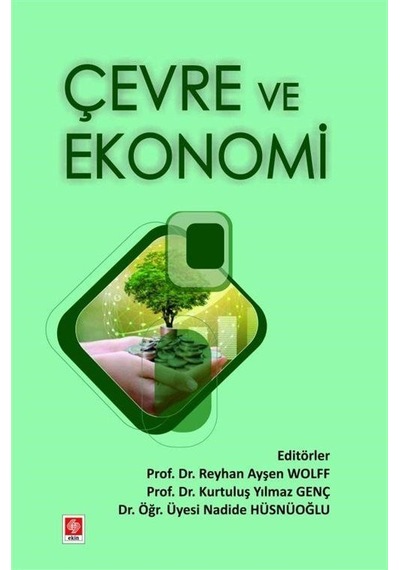 Çevre Ve Ekonomi / Doç. Dr. Kurtuluş Yılmaz Genç