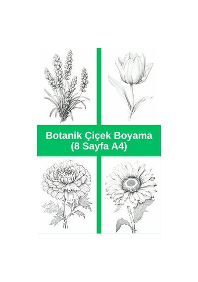 Botanik Çiçek Boyama Sayfaları 2, 8 Adet A4 Boyut .