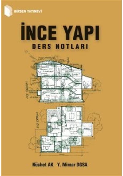 İnce Yapı Ders Notları / Nüshet Ak