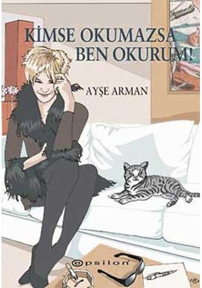 Kimse Okumazsa Ben Okurum Ayşe Arman 2.El İadesiz