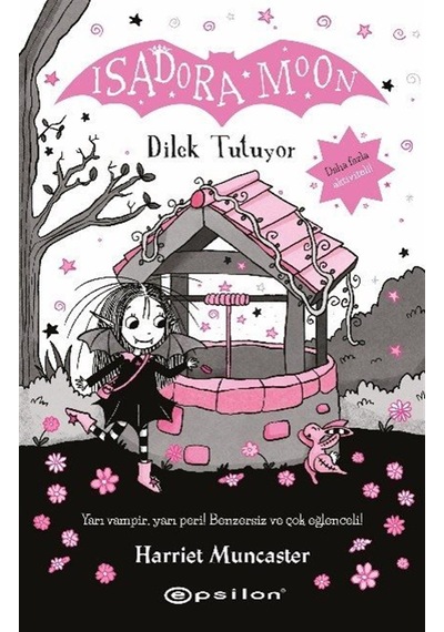 İsadora Moon Dilek Tutuyor / Harriet Muncaster