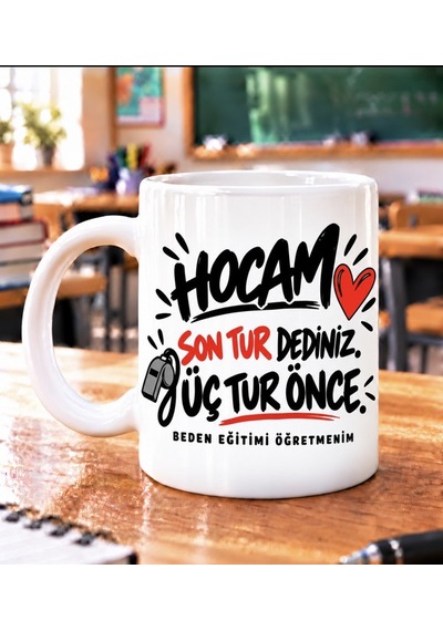Beden Eğitimi Öğretmeni Hediye Kupa- Öğretmenler Günü Özel Tasarım Beyaz