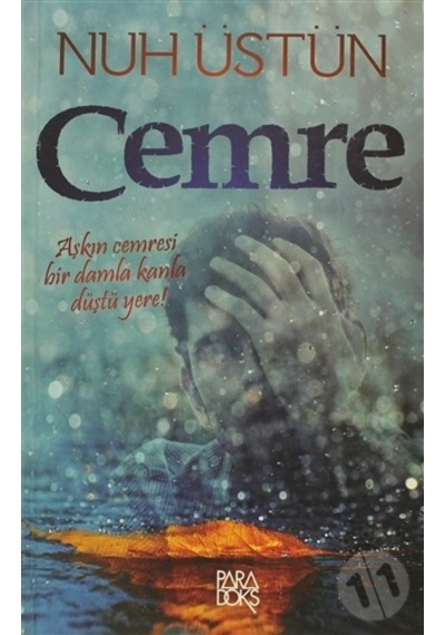 Cemre; Aşkın Cemresi Bir Damla Kanla Düştü Yere!