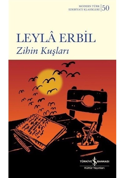 Zihin Kuşları Ciltli / Leyla Erbil