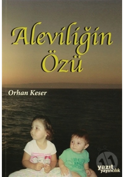Aleviliğin Özü (Yazıt) 9786054445264