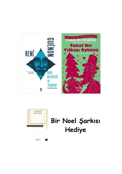 Doğu Metafiziği Ve Tasavvuf + Tuhaf Bir Yılbaşı Öyküsü + Bir Noel Şarkısı