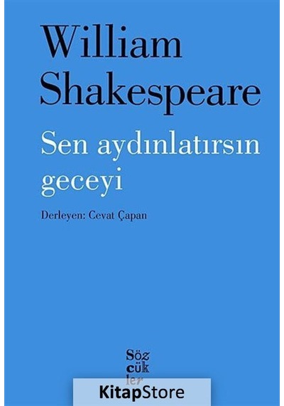 Sen Aydınlatırsın Geceyi / William Shakespeare