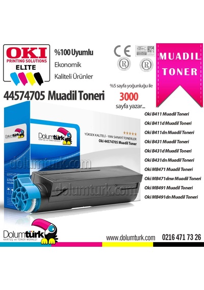 Tonerturk Oki B411 / B431 / Mb461 / Mb471 / Mb471 / Mb491 / 44574705 Uyumlu