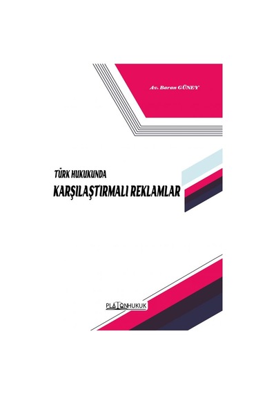 Türk Hukukunda Karşılaştırmalı Reklamlar
