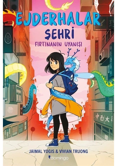 Ejderhalar Şehri 1 / Fırtınanın Uyanışı / Jaimal Yogis