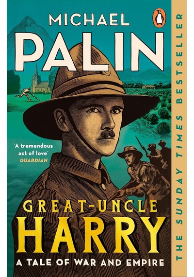 Great-uncle Harry: A Tale Of War And Empire