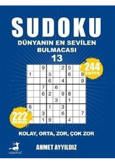 Sudoku Dünyanın En Sevilen Bulmacası 13 / Ahmet Ayyıldız