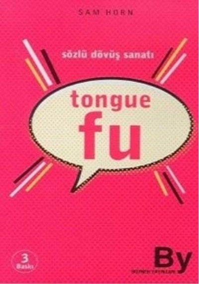 Sözlü Dövüş Sanatı Tongue Fu / 9789757004028