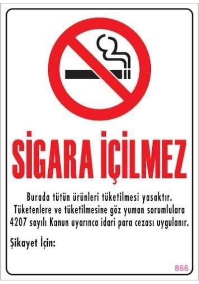 İkaz Levhası Sigara İçilmez - 866