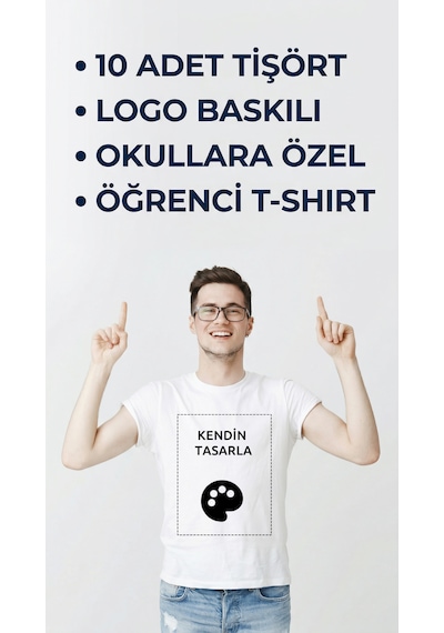 Hediye Okullara Özel Logolu Baskılı Öğrenci Tişörtü Toptan T-shirt 10'lu Paket Kendin Tasarla Kuruma/kişiye Özel Beyaz