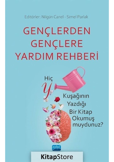 Gençlerden Gençlere Yardım Rehberi - Nobel Akademik Yayıncılık