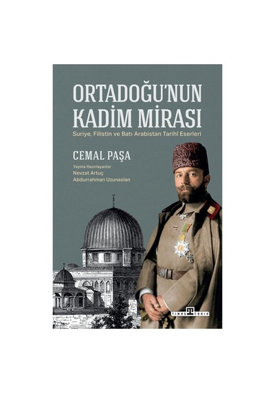 Cemal'in Ortadoğu Nun Kadim Mirası, Tarihi Araştırma