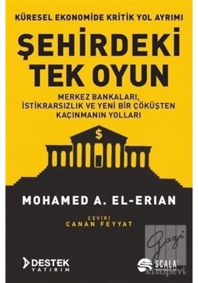 Şehirdeki Tek Oyun - Mohamed A. El-Erian