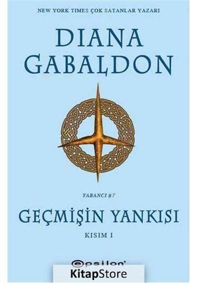 Kitapstore Geçmişin Yankısı Kısım 1 / Diana Gabaldon