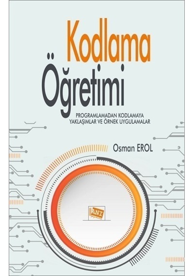 Kodlama Öğretimi - Osman Erol - Anı Yayıncılık