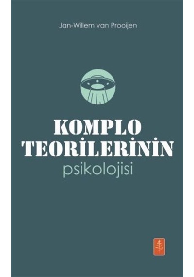 Komplo Teorilerinin Psikolojisi / Jan-Willem Van Prooijen 9786257762113