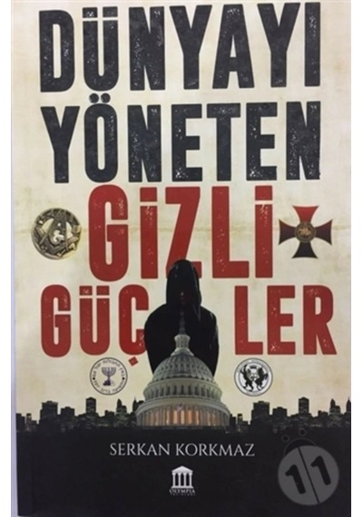 Dünyayı Yöneten Gizli Güçler 9786059384575