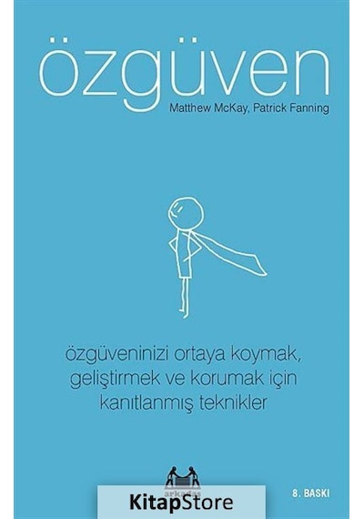 Özgüven - Patrick Fanning -  Matthew Mckay - Arkadaş Yayıncılık