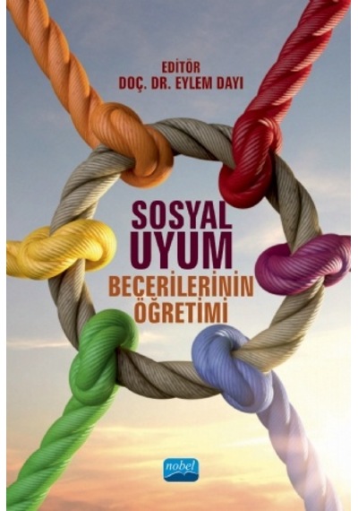 Sosyal Uyum Becerilerinin Öğretimi - Nobel Akademik Yayıncılık