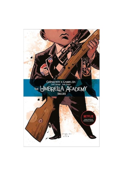 The Umbrella Academy Volume 2: Dallas 9781595823458