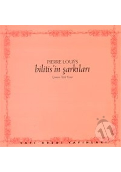 Bilitis´in Şarkıları - Pierre Louys / Yapı Kredi Şiir Kitapları