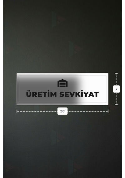 Üretım Sevkıyat Yazılı - Metal - Beyaz Renk - Kapı İsimliği - 20x7 Cm