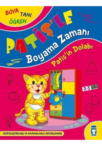 Patişin Dolabı - Patişle Boyama Zamanı - Boya Tanı Öğren- Timaş Çocuk