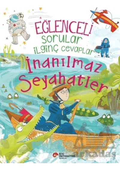 Eğlenceli Sorular İlginç Cevaplar - İnanılmaz Seyahatler