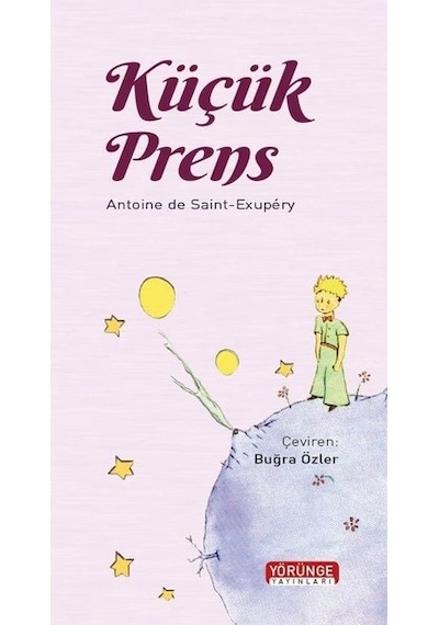 Küçük Prens - Antoine de Saint-Exupery - Yörünge Yayınları