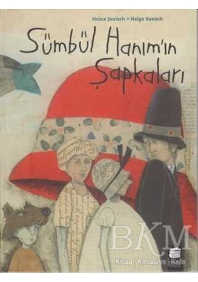Sümbül Hanım'In Şapkaları