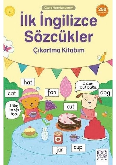 İlk İngilizce Sözcükler Çıkartma Kitabım - 250 Çıkartma Kitabım- 1001 Çiçek