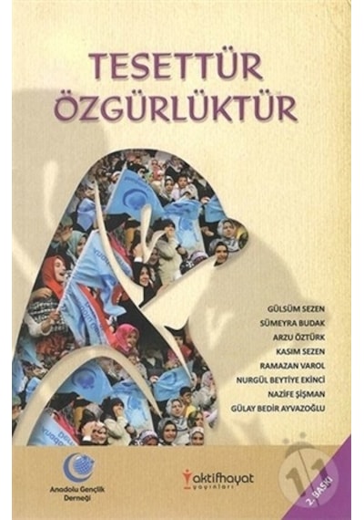 Tesettür Özgürlüktür- Aktif Hayat Yayınları