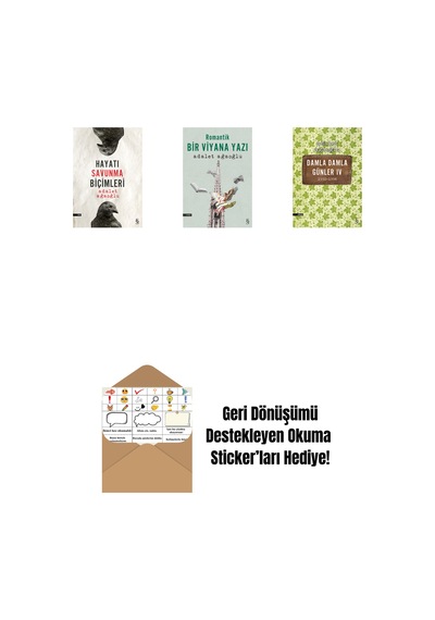 Hayatı Savunma Biçimleri + Romantik Bir Viyana Yazı + Damla Damla Günler 4 + Okuma Sticker'ları
