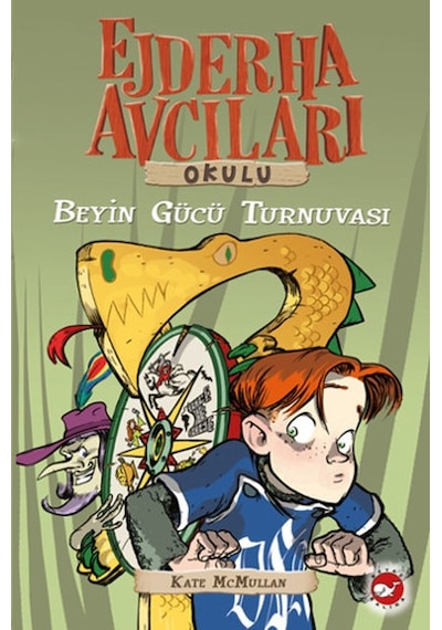 Ejderha Avcıları Okulu 7 - Beyin Gücü Turnuvası - Kate Mcmullan - Beyaz Balina Yayınları
