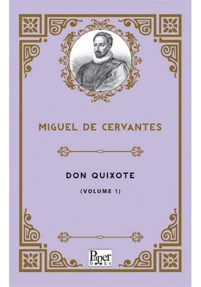 Don Quixote -volume 1- / Miguel De Cervantes