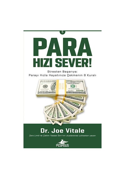 Para Hızı Sever / Joe Vitale