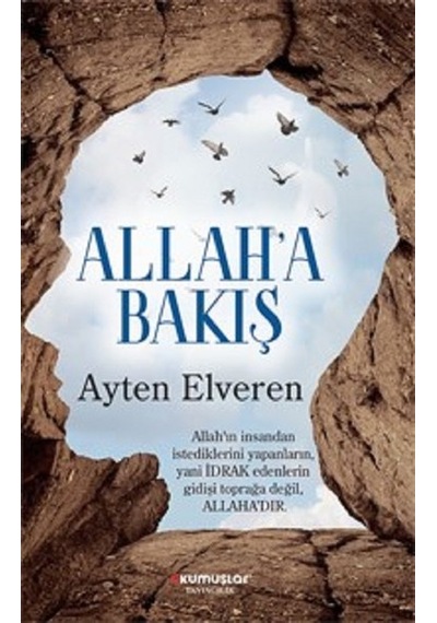 Allah'a Bakış - Ayten Elveren - Okumuşlar Yayıncılık