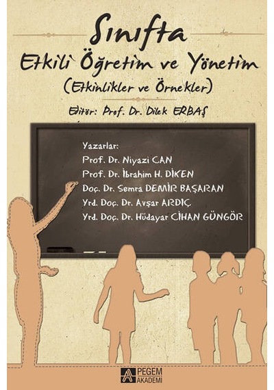 Sınıfta Etkili Öğretim ve Yönetim - Pegem Akademi Yayıncılık