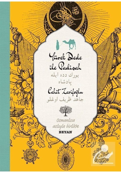 Yürekdede Ile Padişah (Iki Dil (Alfabe) Bir Kitap Osmanlıca ...