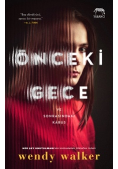 Önceki Gece - Wendy Walker - Yabancı