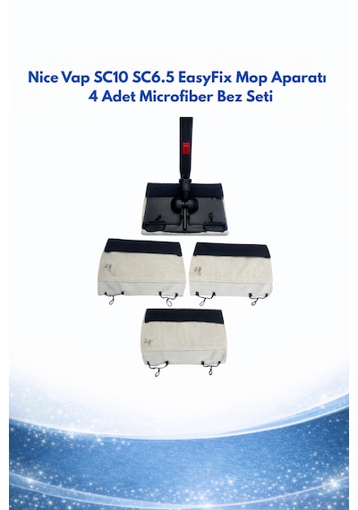 Nice Vap Sc10 Sc6.5 Easyfix Mop Aparatı + 4 Adet Microfiber Bez Seti 4 Adet