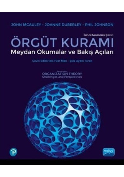 Örgüt Kuramı: Meydan Okumalar Ve Bakış Açıları / Joanne Duberley 9786057895592