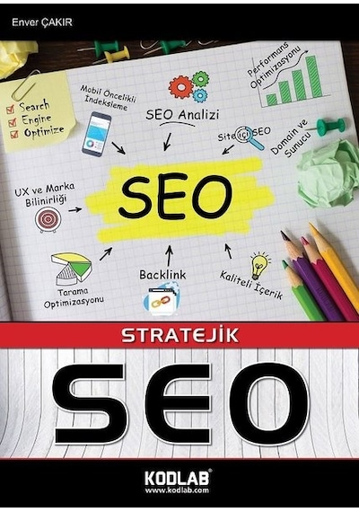 Stratejik Seo - Enver Çakır - Kodlab