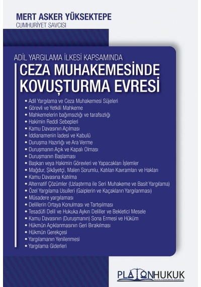 Ceza Muhakemesinde Kovuşturma Evresi ve İşlemleri